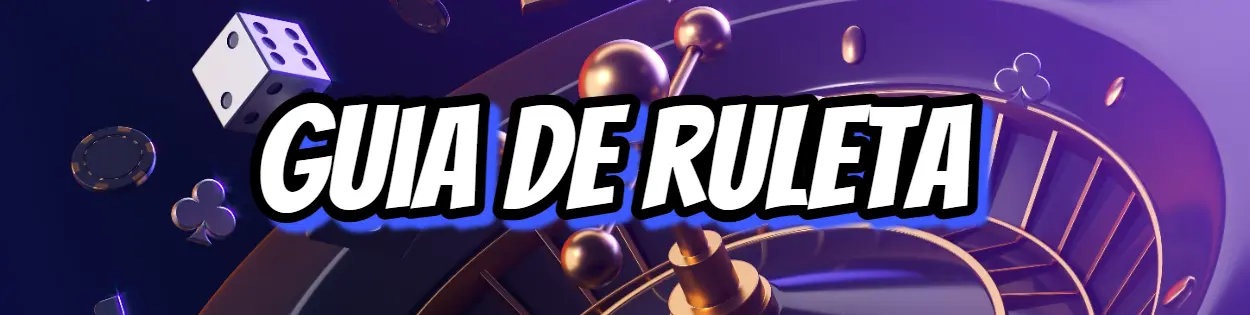 Guia de ruleta