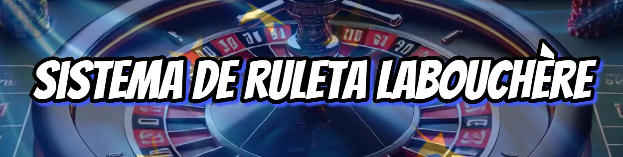 Sistema de Ruleta Labouchère